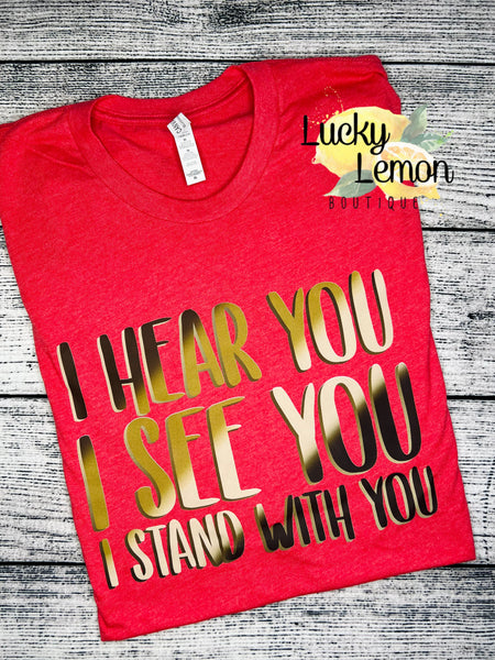 I Hear You, I See You